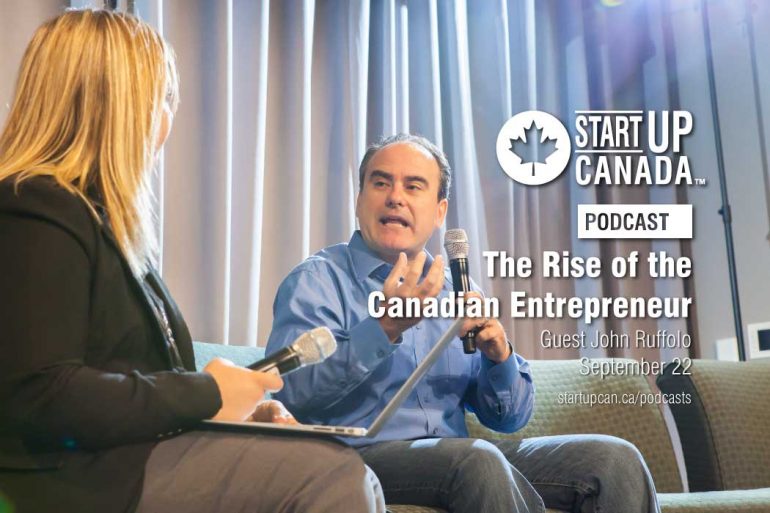 Startup Canada Podcast John Ruffolo
