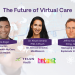 BetaKit Live: The future of virtual care